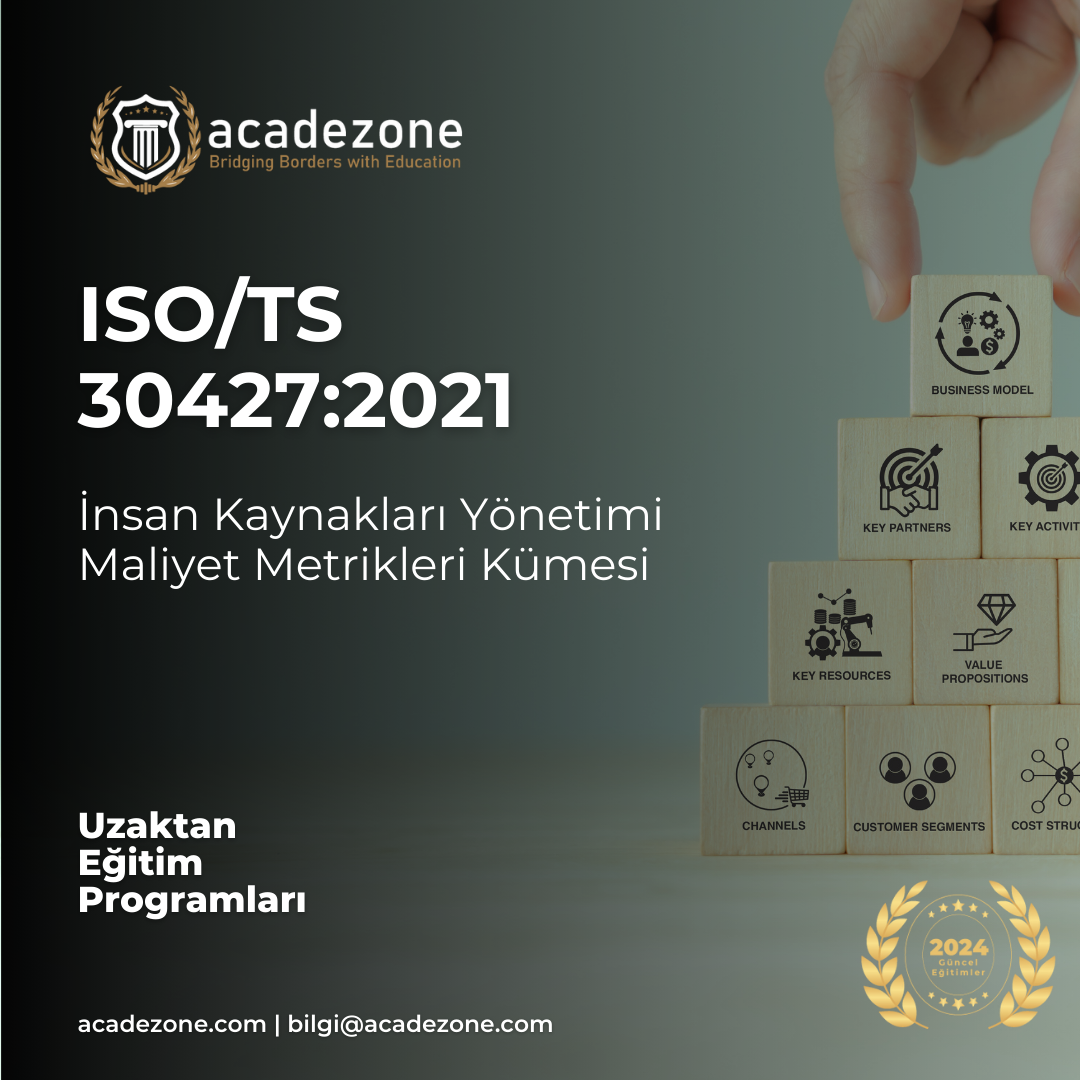 ISO/TS 30427:2021 İnsan Kaynakları Yönetimi Maliyet Metrikleri Kümesi